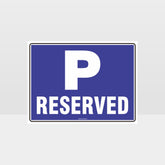 Custom Signs For Business,Reserved P Symbol Sign